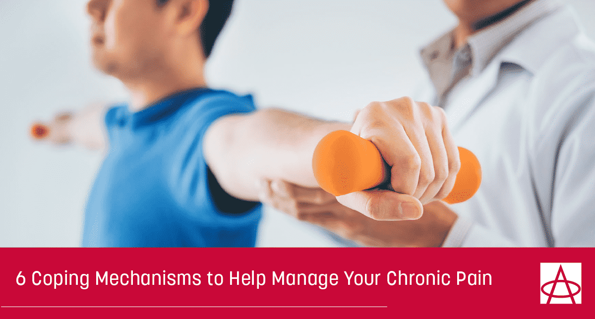 Manage Your Chronic Pain with these 6 Coping Mechanisms