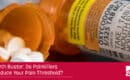 Myth Buster: Do Painkillers Reduce Your Pain Threshold?