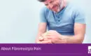 header image for blog a man holds his knee with both hands and has a pained expression on his face the caption reads All About Fibromyalgia Pain