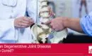 Degenerative Joint Disease