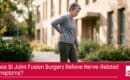 sacroiliac joint fusion​